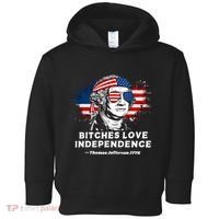 Bitches Love Independence Funny Founding Fathers 4th Of July Toddler Hoodie thumb 0