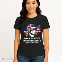 Bitches Love Independence Funny Founding Fathers 4th Of July Women's T-Shirt thumb 4