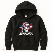 Bitches Love Independence Funny Founding Fathers 4th Of July Kids Hoodie thumb 0