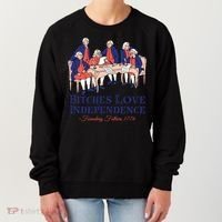 Bitches Love Independence 4th Of July Women's Sweatshirt thumb 0