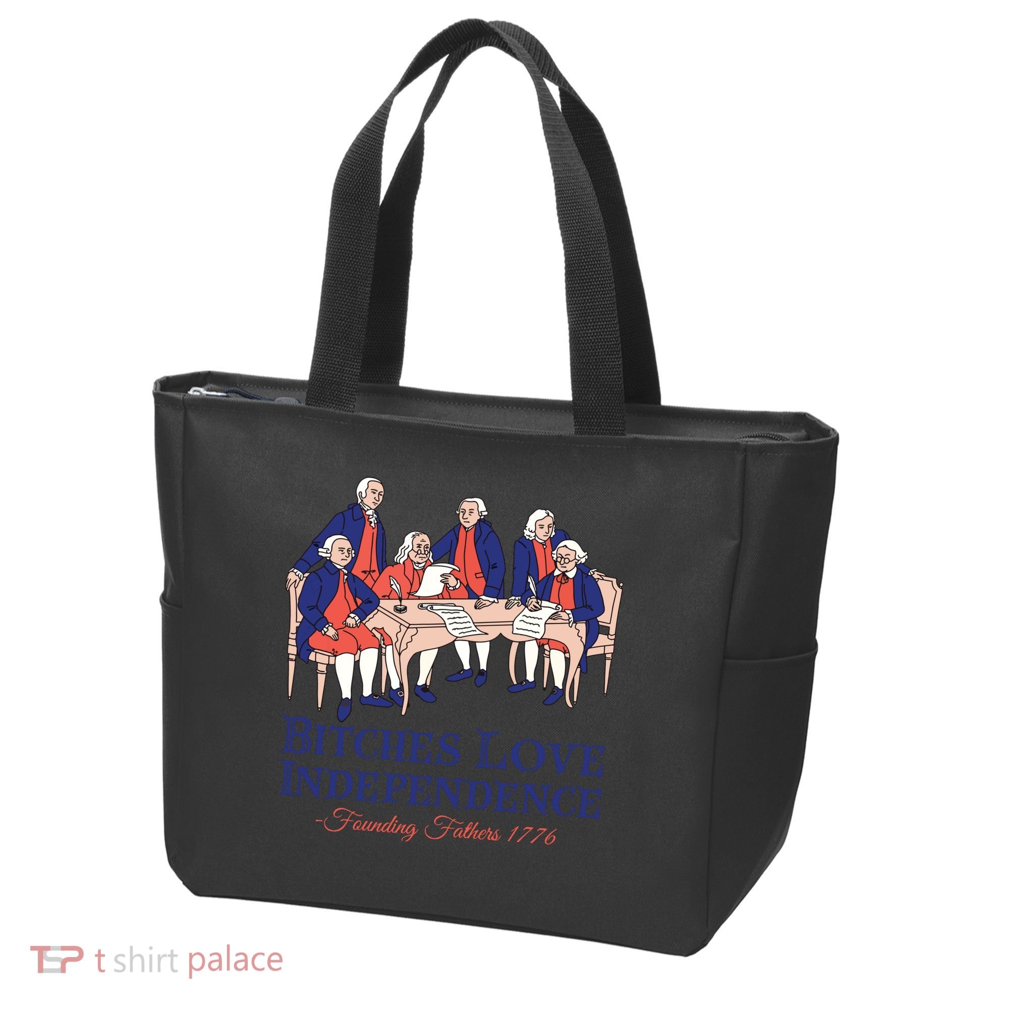 Bitches Love Independence 4th Of July Tote Bag