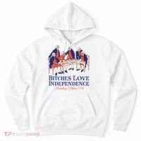 Bitches Love Independence 4th Of July Hoodie thumb 0