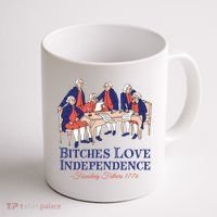 Bitches Love Independence 4th Of July Coffee Mug thumb 1