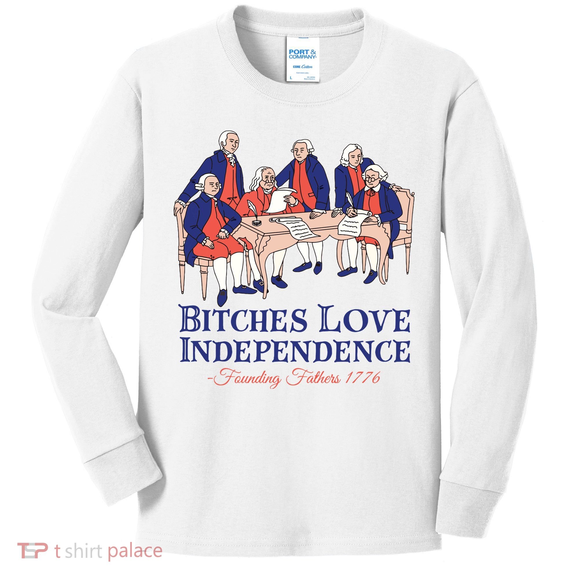 Bitches Love Independence 4th Of July Kids Long Sleeve Shirt