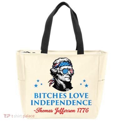 Bitches Love Independence Thomas Jefferson Founding Tote Bag