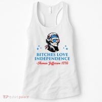 Bitches Love Independence Thomas Jefferson Founding Women's Tank Top thumb 0