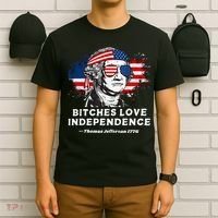 Bitches Love Independence Funny Founding Fathers 4th Of July Gift T-Shirt thumb 6