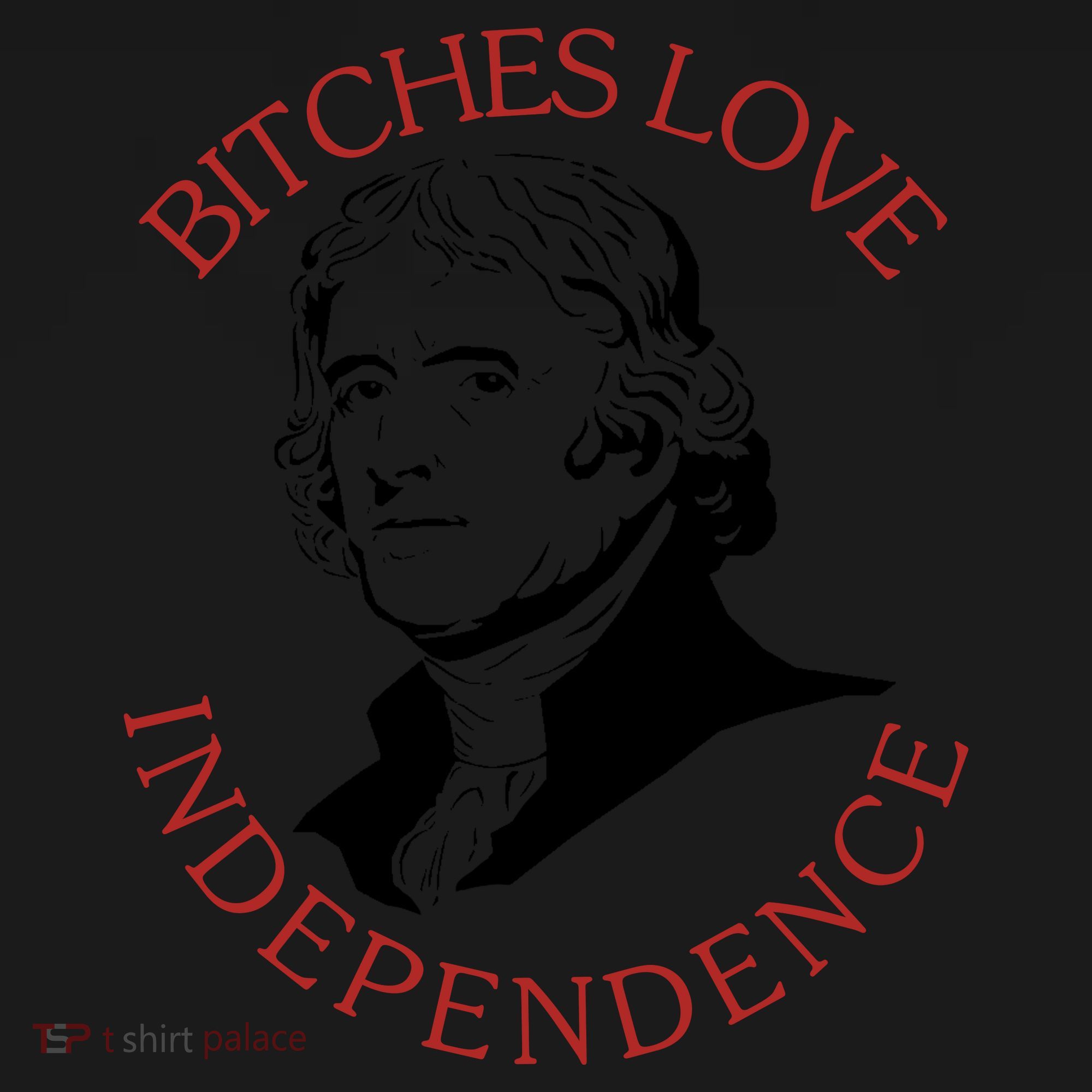 Bitches Love Independence Thomas Jefferson Funny 4th Of July Coaster
