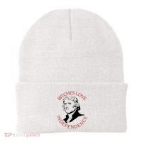 Bitches Love Independence Thomas Jefferson Funny 4th Of July Beanie thumb 0