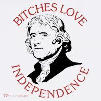 Bitches Love Independence Thomas Jefferson Funny 4th Of July Women's Hoodie thumb 2
