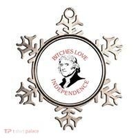 Bitches Love Independence Thomas Jefferson Funny 4th Of July Ornament thumb 0