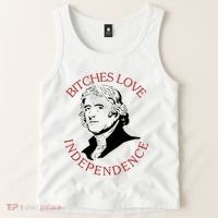 Bitches Love Independence Thomas Jefferson Funny 4th Of July Tank Top thumb 2