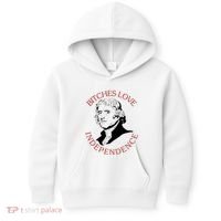 Bitches Love Independence Thomas Jefferson Funny 4th Of July Kids Hoodie thumb 0