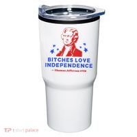 Bitches Love Independence Funny Founding Fathers 4th Of July Tumbler thumb 0
