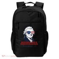 Bitches Love Independence Funny Patriotic Thomas Jefferson Backpack thumb 0