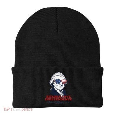 Bitches Love Independence Funny Patriotic Thomas Jefferson Beanie