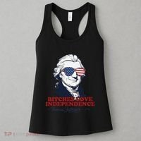 Bitches Love Independence Funny Patriotic Thomas Jefferson Women's Tank Top thumb 3