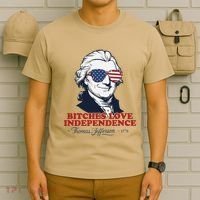 Bitches Love Independence Funny Patriotic Thomas Jefferson T-Shirt thumb 6