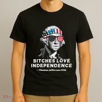 Bitches Love Independence Funny Founding Fathers T-Shirt thumb 3