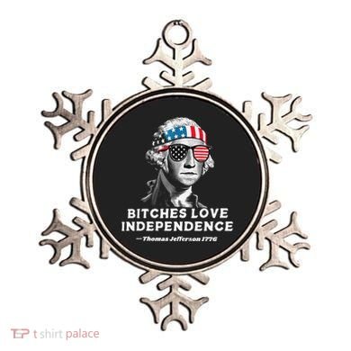 Bitches Love Independence Funny Founding Fathers Ornament