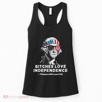 Bitches Love Independence Funny Founding Fathers Women's Tank Top thumb 0