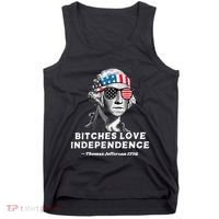 Bitches Love Independence Funny Founding Fathers Tank Top thumb 0