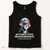 Bitches Love Independence Funny Founding Fathers Tank Top thumb 2