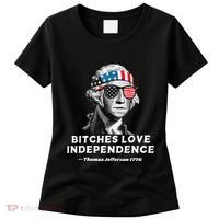 Bitches Love Independence Funny Founding Fathers Women's T-Shirt thumb 0