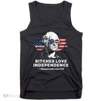 Bitches Love Independence Funny Founding Fathers 4th Of July Tank Top thumb 0