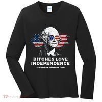 Bitches Love Independence Funny Founding Fathers 4th Of July Women's Long Sleeve Shirt thumb 0