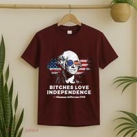 Bitches Love Independence Funny Founding Fathers 4th Of July T-Shirt thumb 2
