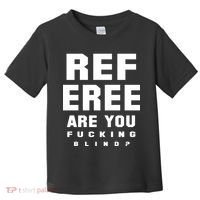 Blind Referee Funny Toddler T-Shirt thumb 0