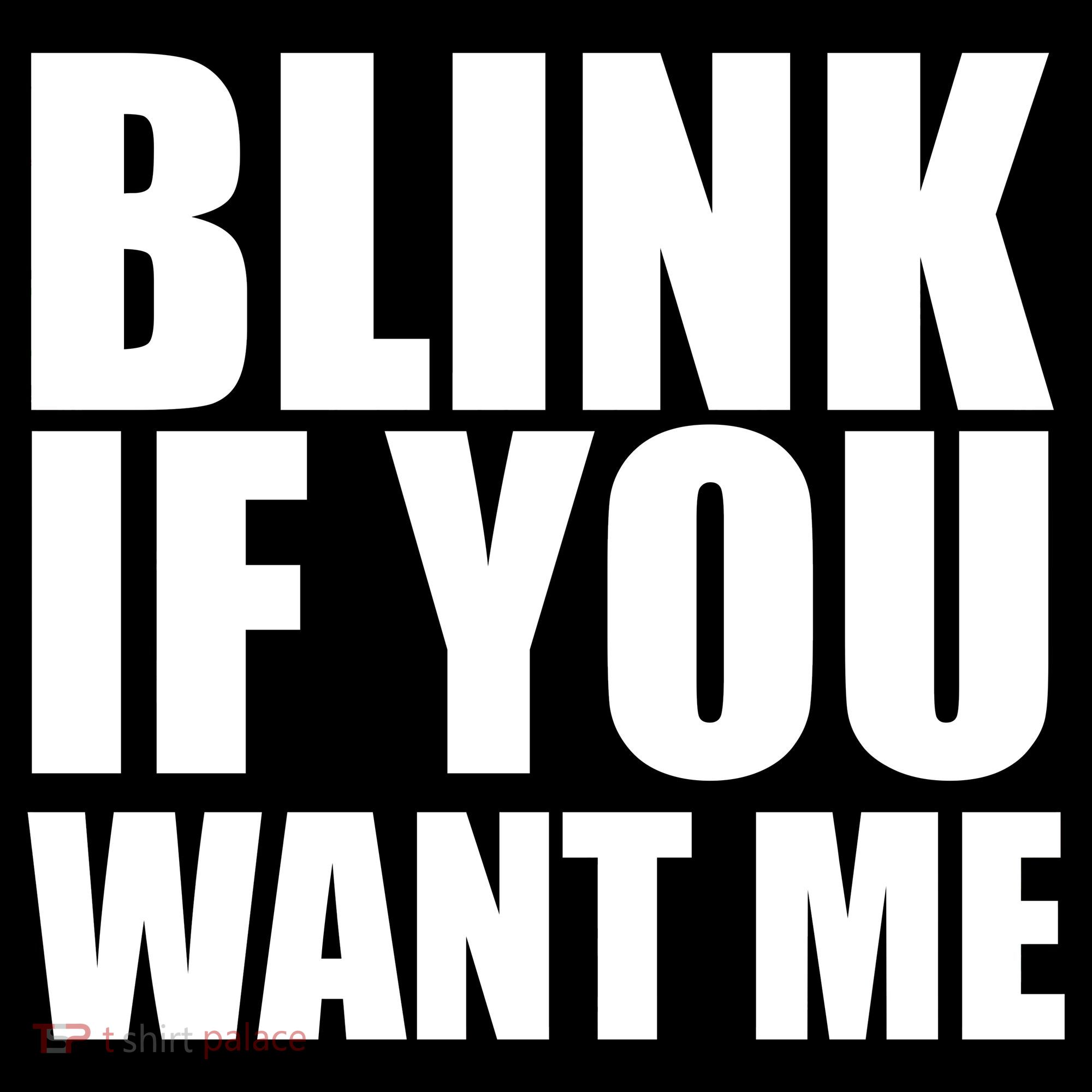 Blink If You Want Me Apron