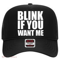 Blink If You Want Me Hat thumb 0