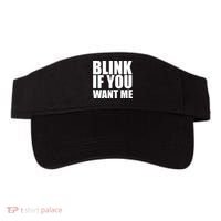 Blink If You Want Me Visor thumb 0
