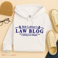 BOB LOBLAW'S LAW BLOG FUNNY MEME Hoodie thumb 4