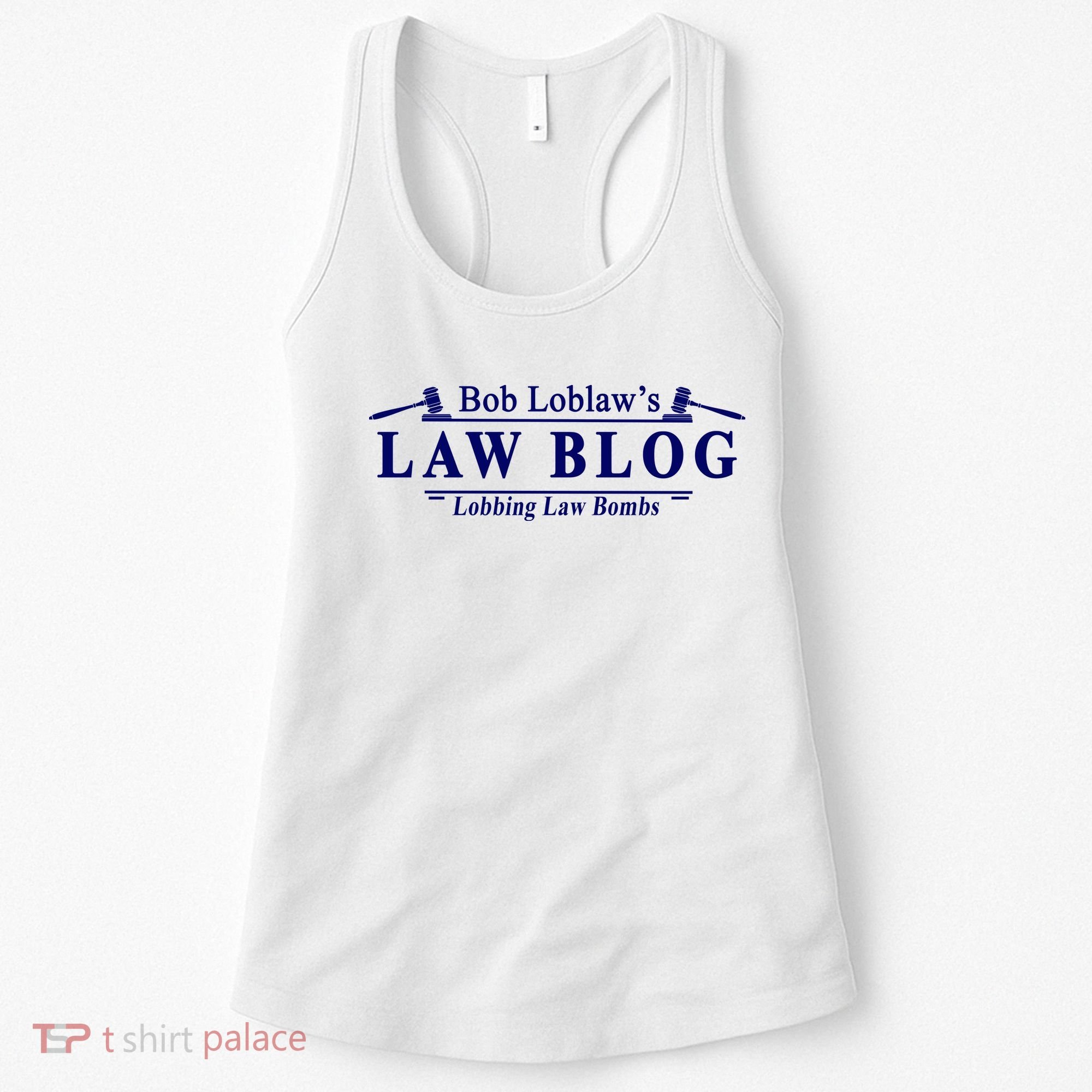 BOB LOBLAW'S LAW BLOG FUNNY MEME Women's Tank Top
