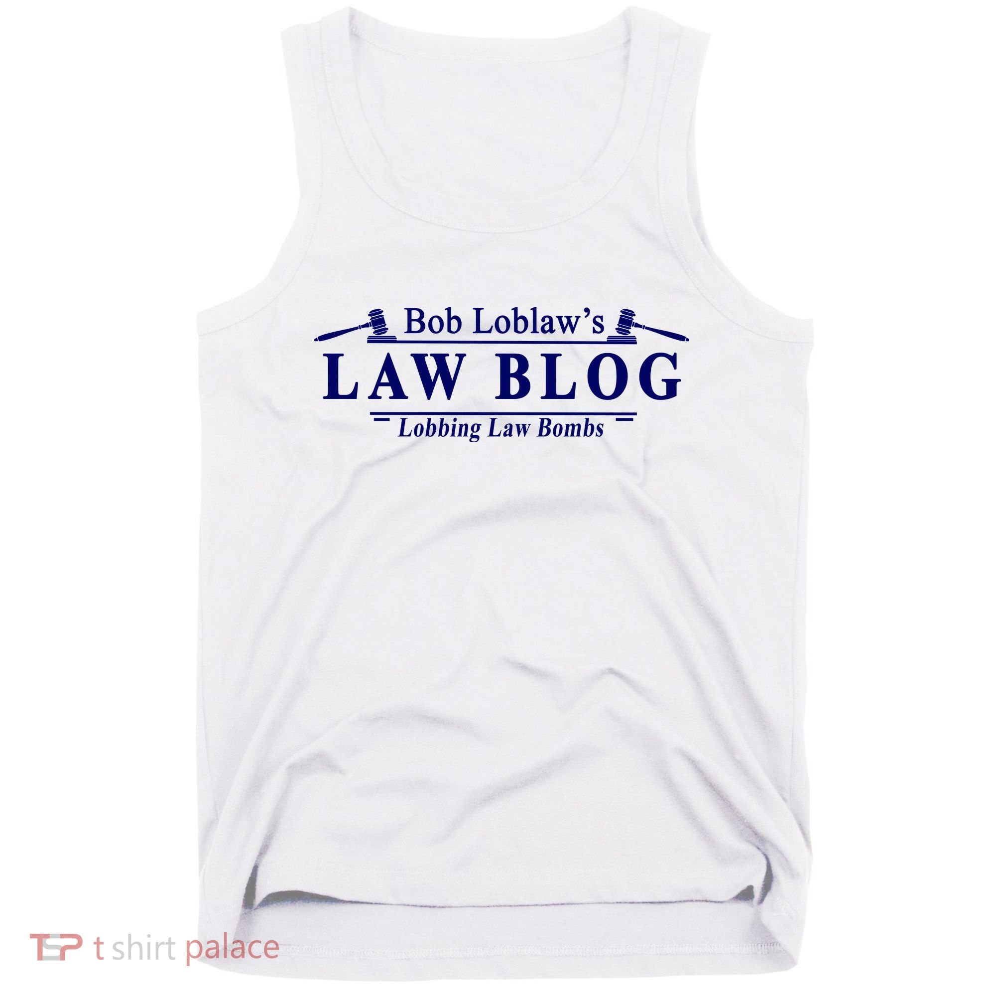 BOB LOBLAW'S LAW BLOG FUNNY MEME Tank Top