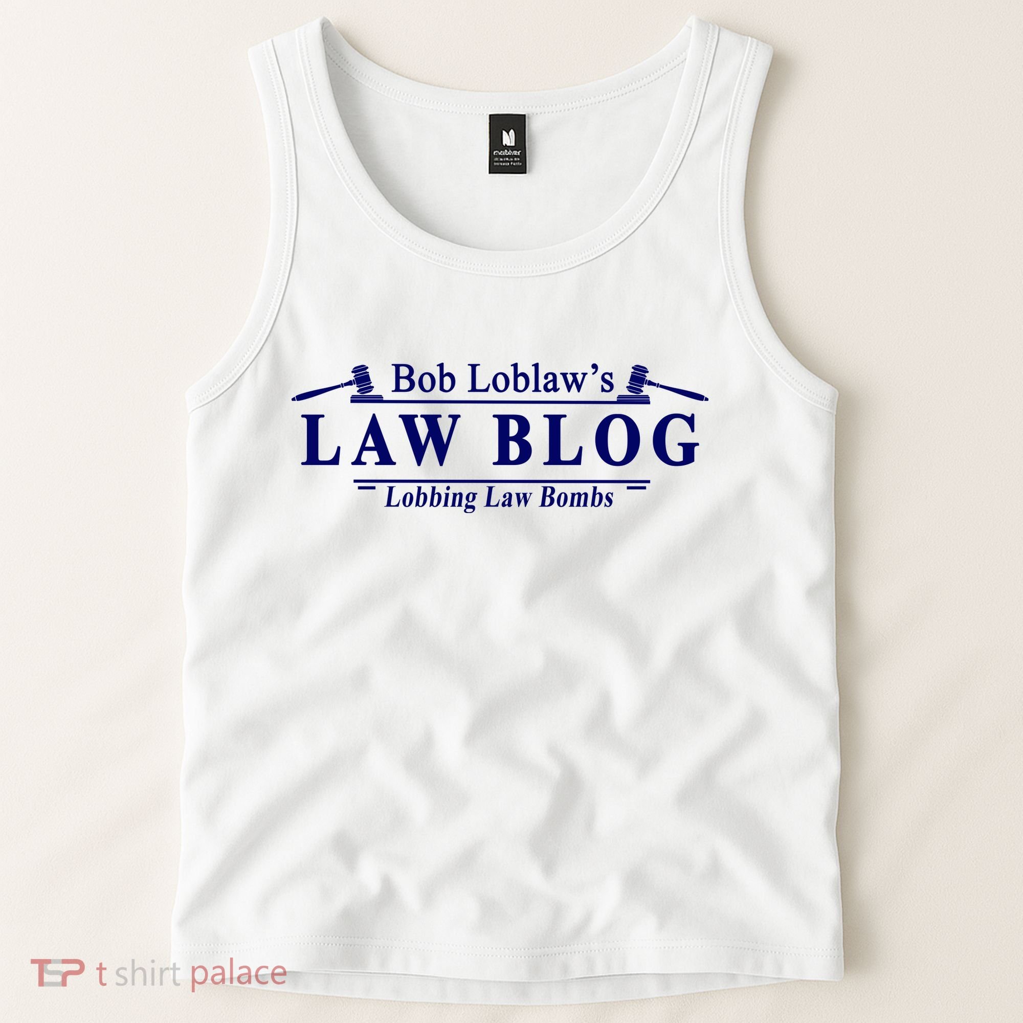 BOB LOBLAW'S LAW BLOG FUNNY MEME Tank Top