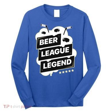Beer League Legend Hockey Gift Long Sleeve Shirt