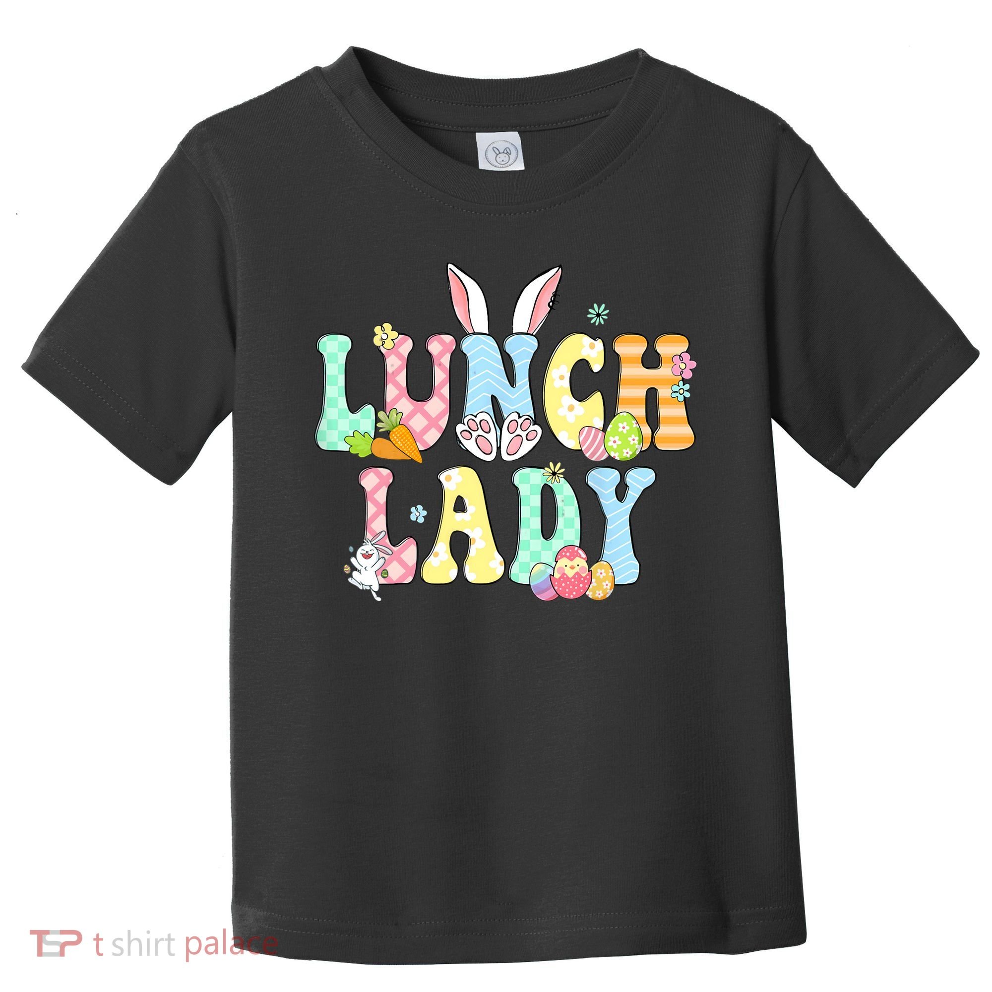 Bunny Lunch Lady Funny Egg Easter Day Floral Toddler T-Shirt