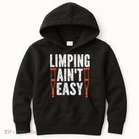 Broken Leg Limping AinT Easy Injury Surgery Get Well Soon Kids Hoodie thumb 0