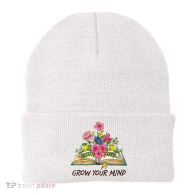Book Lover Librarian Grow Your Mind Reading Teacher Flower Beanie