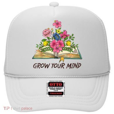 Book Lover Librarian Grow Your Mind Reading Teacher Flower Hat