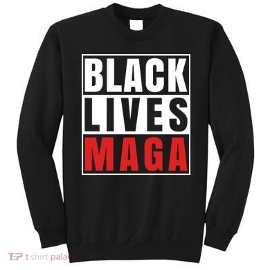 Black Lives Maga Black Conservative Republican Sweatshirt