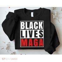 Black Lives Maga Black Conservative Republican Sweatshirt thumb 2