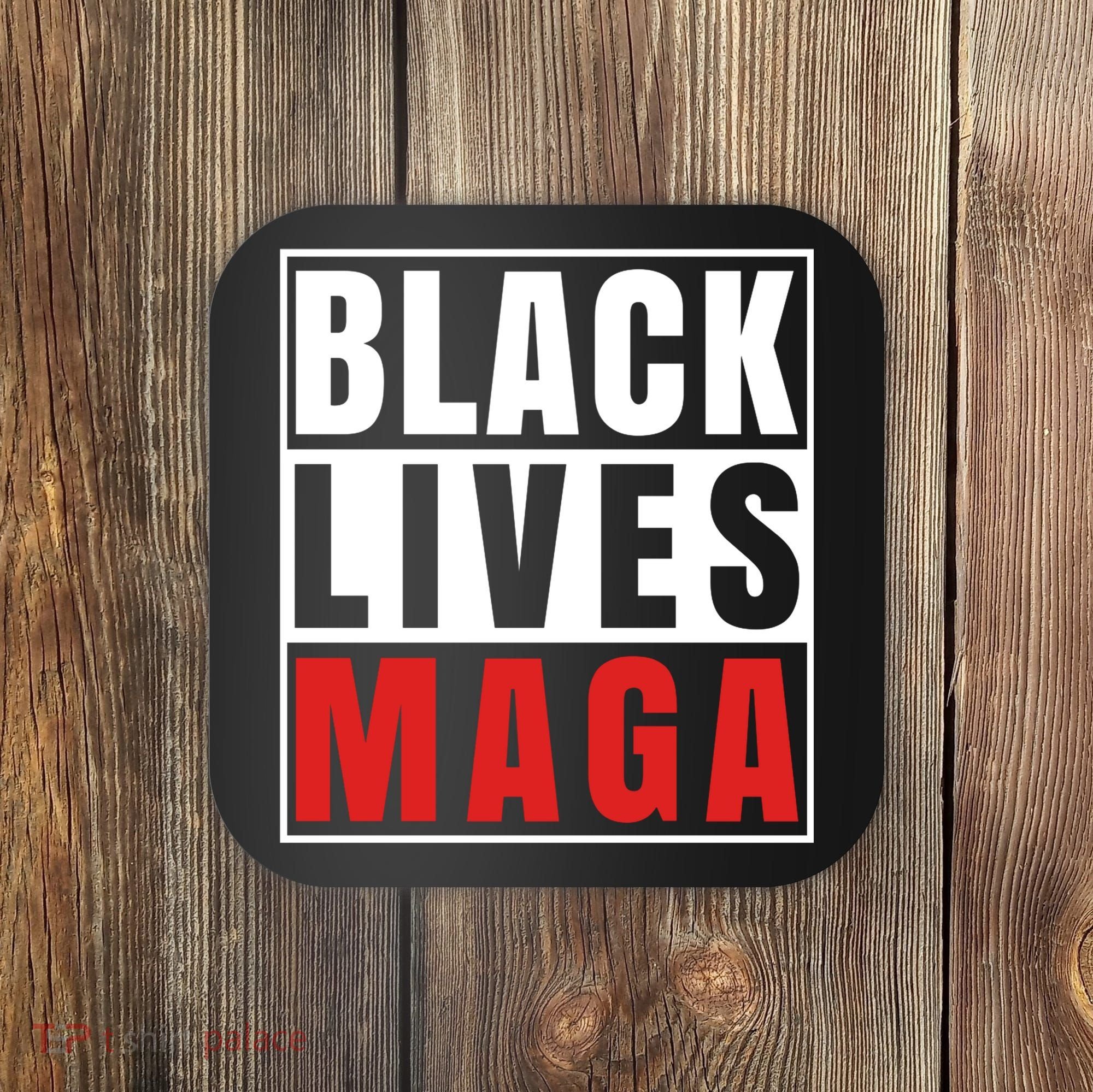 Black Lives Maga Black Conservative Republican Coaster