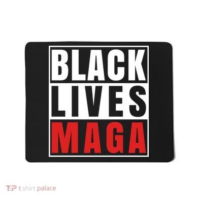 Black Lives Maga Black Conservative Republican Mousepad