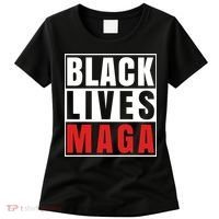 Black Lives Maga Black Conservative Republican Women's T-Shirt thumb 0