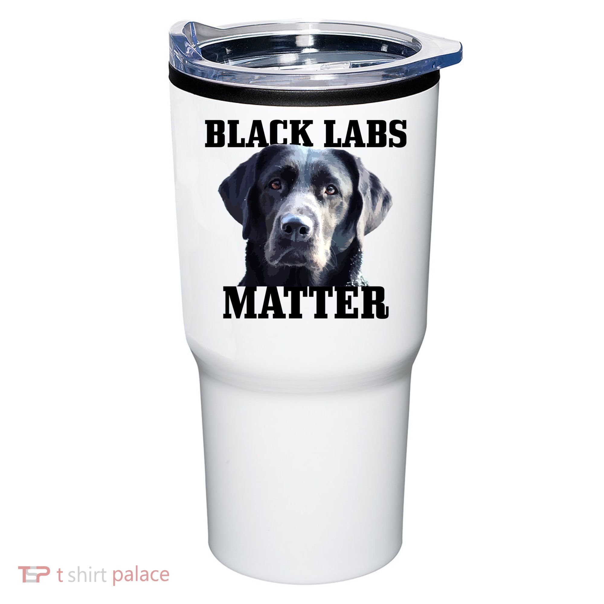 Black Labs Matter Labrador Retriever Mom Dad Dog Lover Funny Gift Tumbler